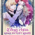 Công Chúa Nàng Ấy Giết Người Tới Điên Rồi