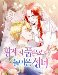 The Saintess Returns To The Emperor