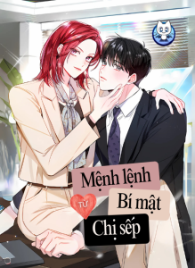 Mệnh Lệnh Bí Mật Từ Chị Sếp